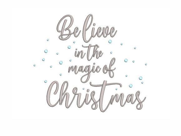 Believe in the Magic of Christmas